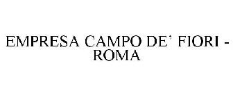 EMPRESA CAMPO DE' FIORI - ROMA