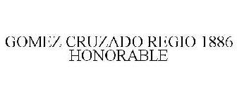 GOMEZ CRUZADO REGIO 1886 HONORABLE