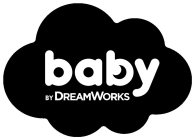 BABY BY DREAMWORKS