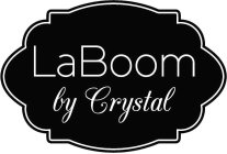 LABOOM BY CRYSTAL