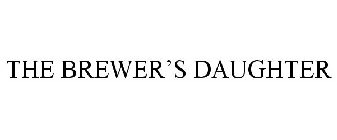 THE BREWER'S DAUGHTER