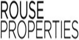ROUSE PROPERTIES