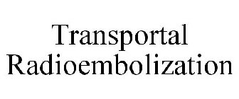 TRANSPORTAL RADIOEMBOLIZATION