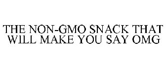 THE NON-GMO SNACK THAT WILL MAKE YOU SAY OMG