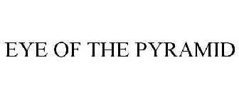 EYE OF THE PYRAMID