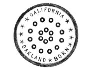 CALIFORNIA OAKLAND BORN