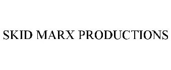 SKID MARX PRODUCTIONS