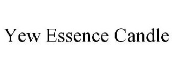 YEW ESSENCE CANDLE