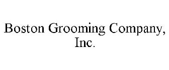 BOSTON GROOMING COMPANY, INC.