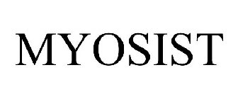 MYOSIST