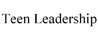 TEEN LEADERSHIP