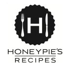 H HONEYPIE'S RECIPES