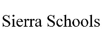 SIERRA SCHOOLS