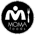 M MOMA FOODS
