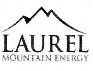 LAUREL MOUNTAIN ENERGY
