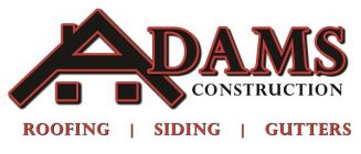 ADAMS CONSTRUCTION ROOFING | SIDING | GUTTERS