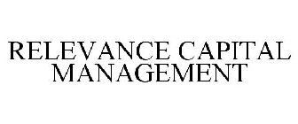 RELEVANCE CAPITAL MANAGEMENT