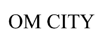 OM CITY
