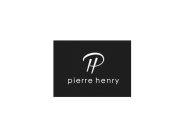 PH PIERRE HENRY