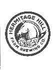 HERMITAGE HILL FARM BREWING CO.