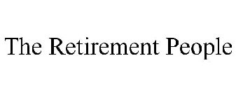 THE RETIREMENT PEOPLE