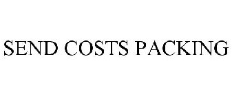 SEND COSTS PACKING