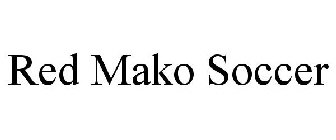 RED MAKO SOCCER