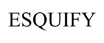 ESQUIFY