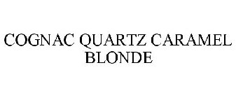 COGNAC QUARTZ CARAMEL BLONDE