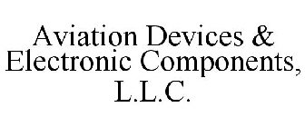 AVIATION DEVICES & ELECTRONIC COMPONENTS, L.L.C.