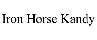 IRON HORSE KANDY