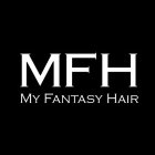 MFH MY FANTASY HAIR