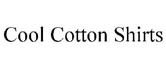 COOL COTTON SHIRTS