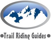 TRAIL RIDING GUIDES