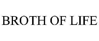 BROTH OF LIFE