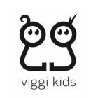 VIGGI KIDS
