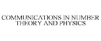 COMMUNICATIONS IN NUMBER THEORY AND PHYSICS