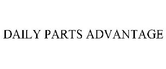 DAILY PARTS ADVANTAGE