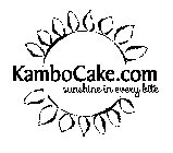 KAMBOCAKE.COM SUNSHINE IN EVERY BITE