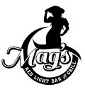 MAG'S RED LIGHT BAR AND GRILL