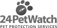 24PETWATCH PET PROTECTION SERVICES