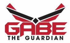 GABE THE GUARDIAN