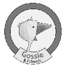 GOSSIE&FRIENDS