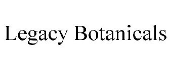 LEGACY BOTANICALS