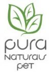 PURA NATURALS PET