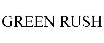 GREEN RUSH