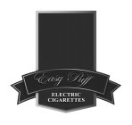 EASY PUFF ELECTRIC CIGARETTES
