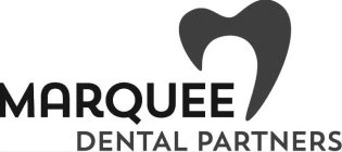 MARQUEE DENTAL PARTNERS