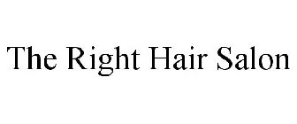 THE RIGHT HAIR SALON