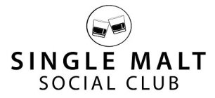 SINGLE MALT SOCIAL CLUB